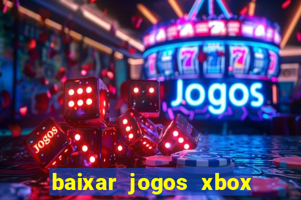 baixar jogos xbox 360 rgh